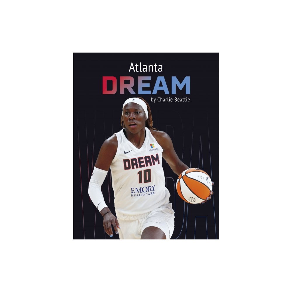 Press Box Books Atlanta Dream (inbunden, eng)