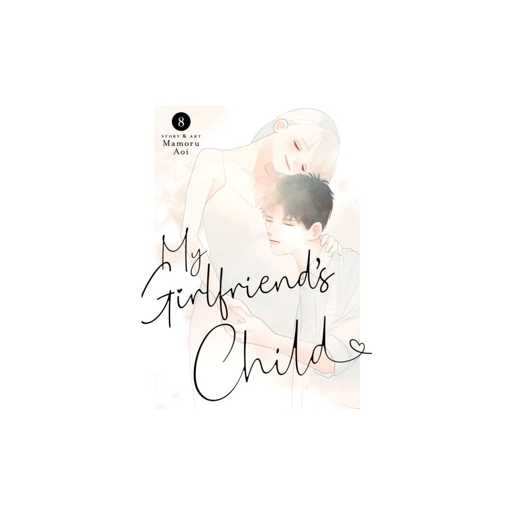 Seven Seas Entertainment, LLC My Girlfriend's Child Vol. 8 (häftad, eng)