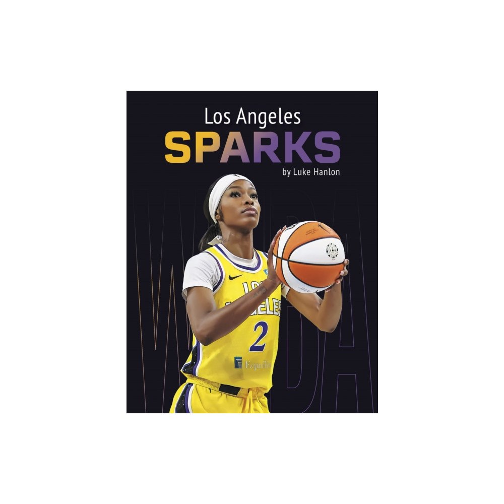 Press Box Books Los Angeles Sparks (inbunden, eng)