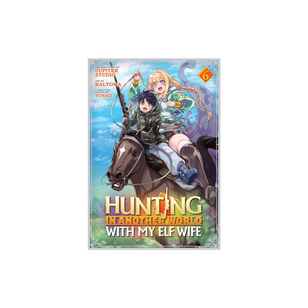 Seven Seas Entertainment, LLC Hunting in Another World With My Elf Wife (Manga) Vol. 6 (häftad, eng)
