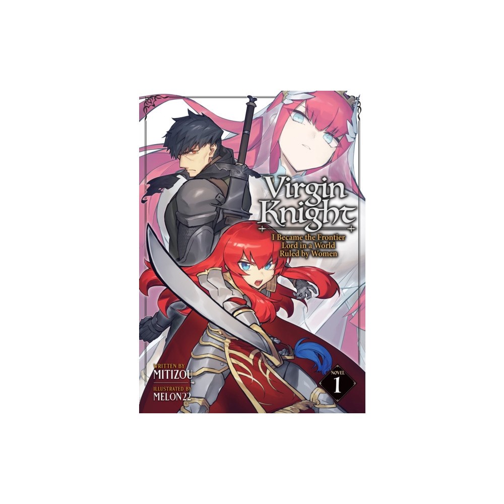 Seven Seas Entertainment, LLC Virgin Knight: I Became the Frontier Lord in a World Ruled by Women (Light Novel) Vol. 1 (häftad, eng)