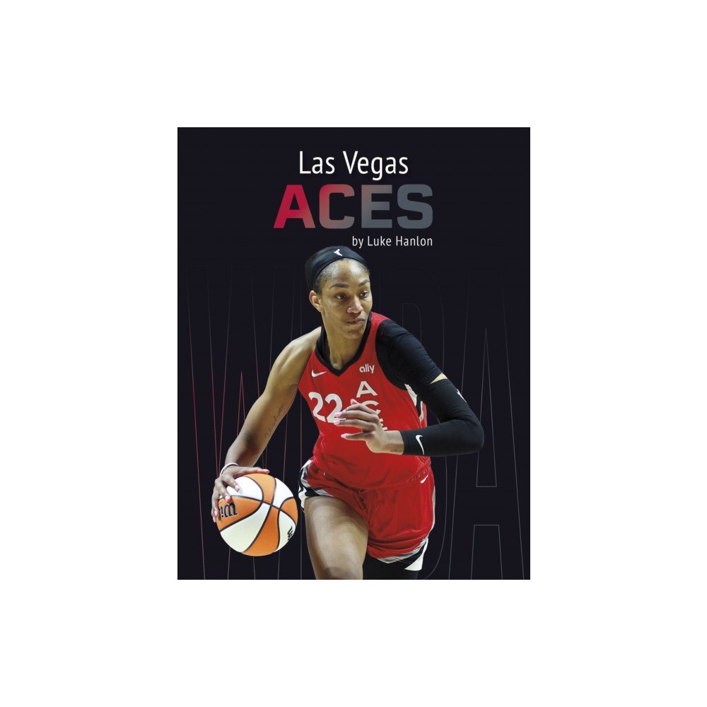 Press Box Books Las Vegas Aces (inbunden, eng)