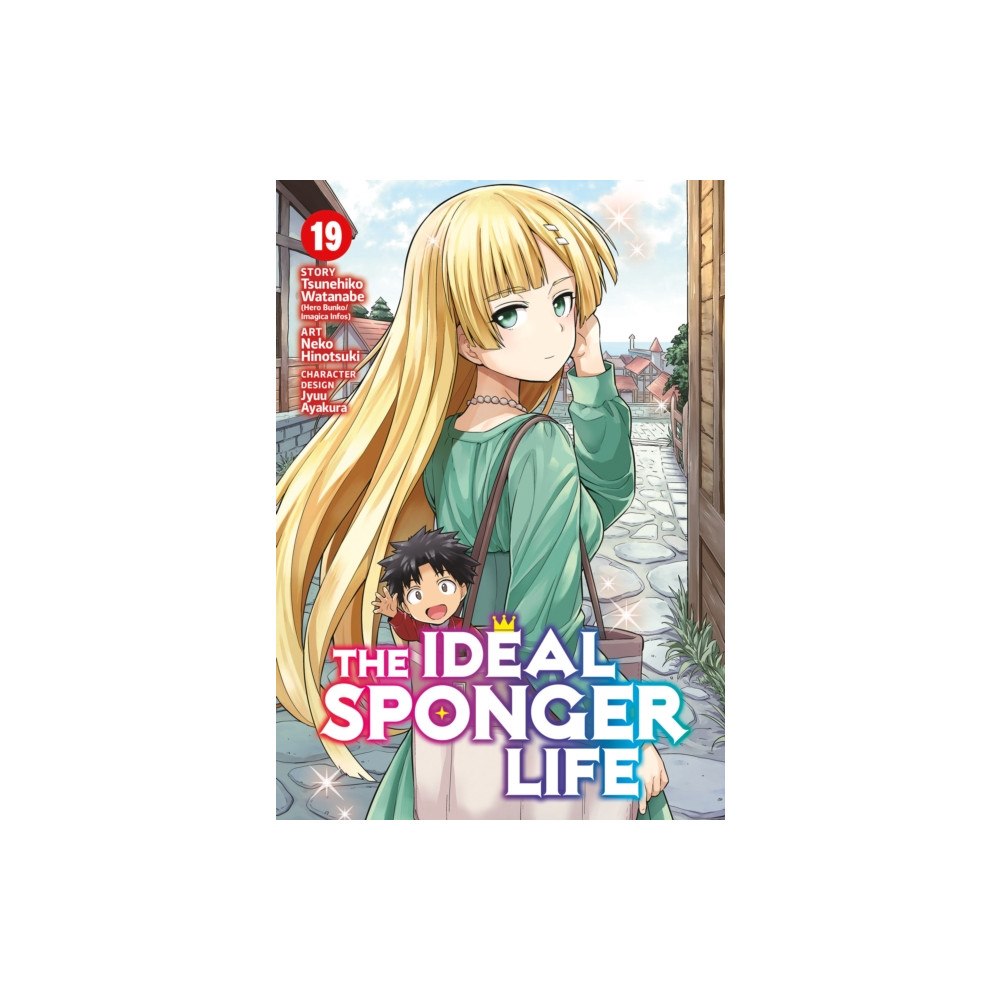 Seven Seas Entertainment, LLC The Ideal Sponger Life Vol. 19 (häftad, eng)