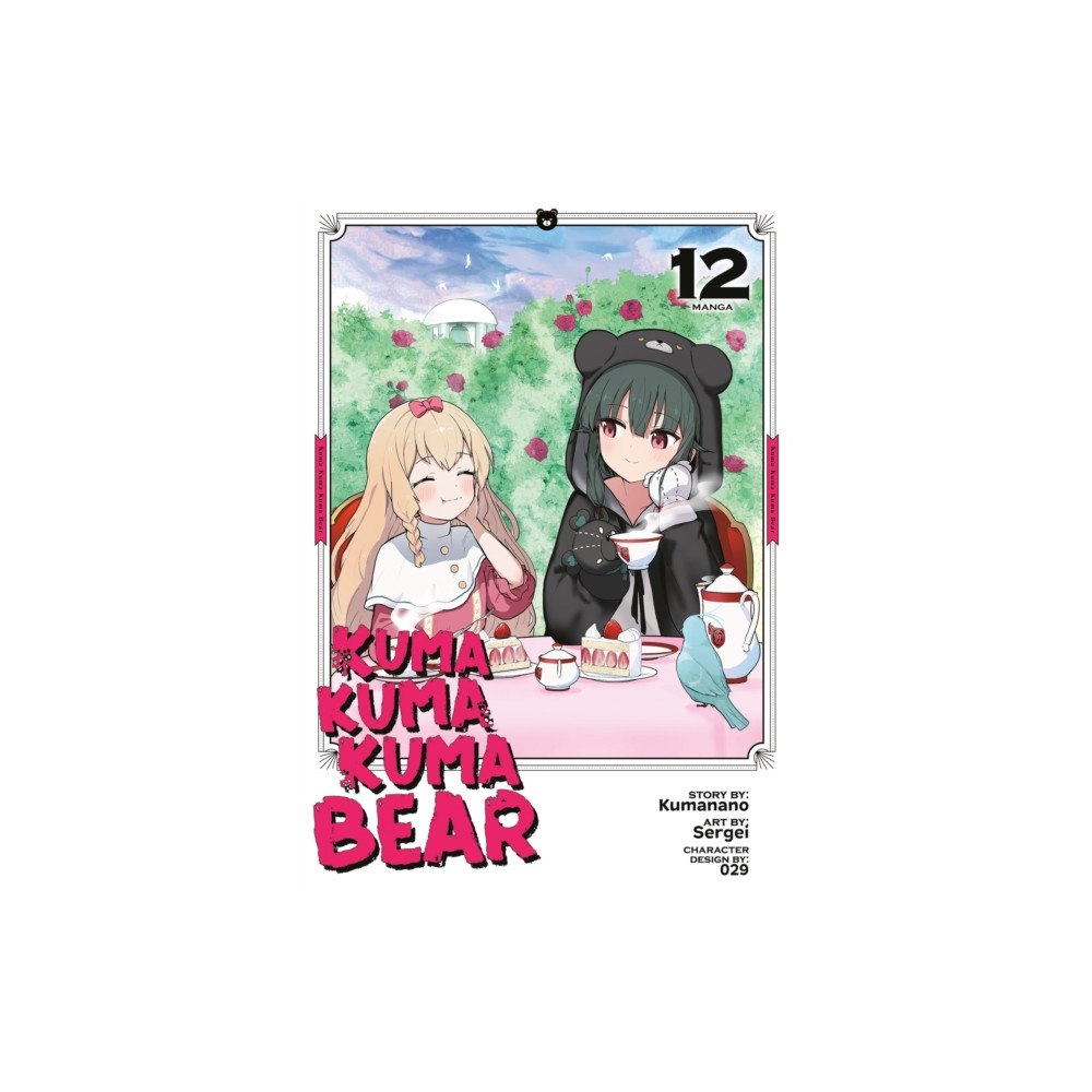 Seven Seas Entertainment, LLC Kuma Kuma Kuma Bear (Manga) Vol. 12 (häftad, eng)