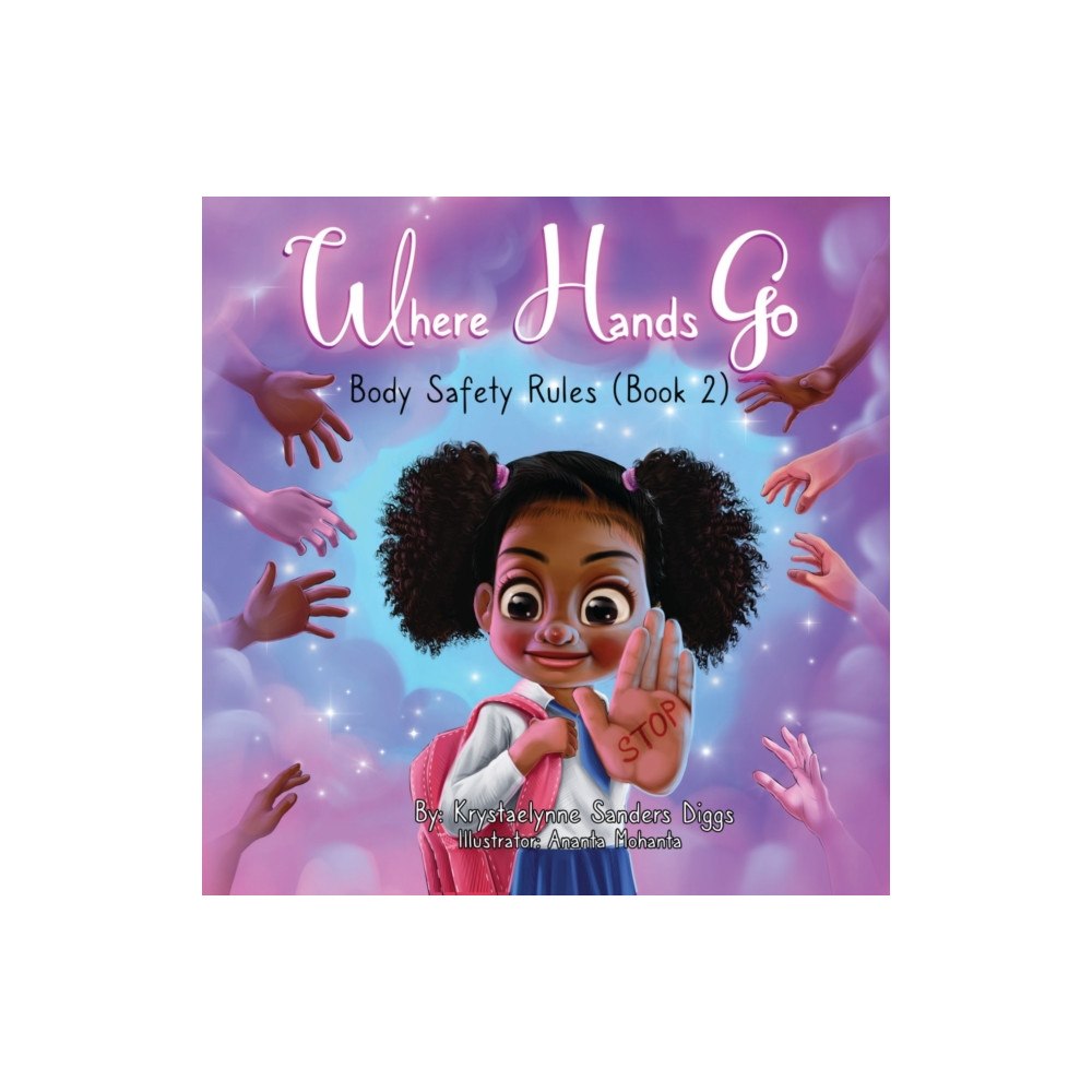 Diggs Publishing Where Hands Go (häftad, eng)