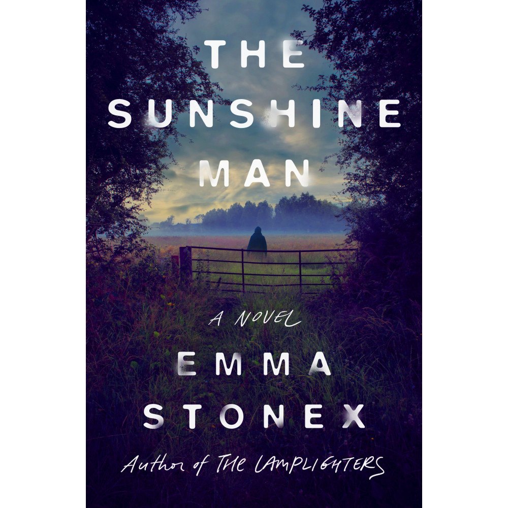 Emma Stonex The Sunshine Man: A Novel (inbunden, eng)