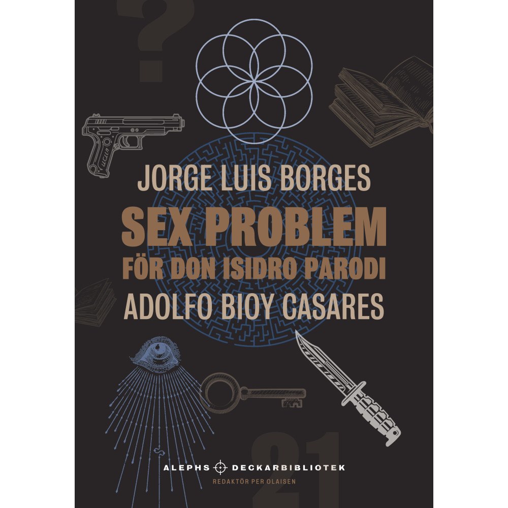 Jorge Luis Borges Sex problem för don Isidro Parodi (häftad)