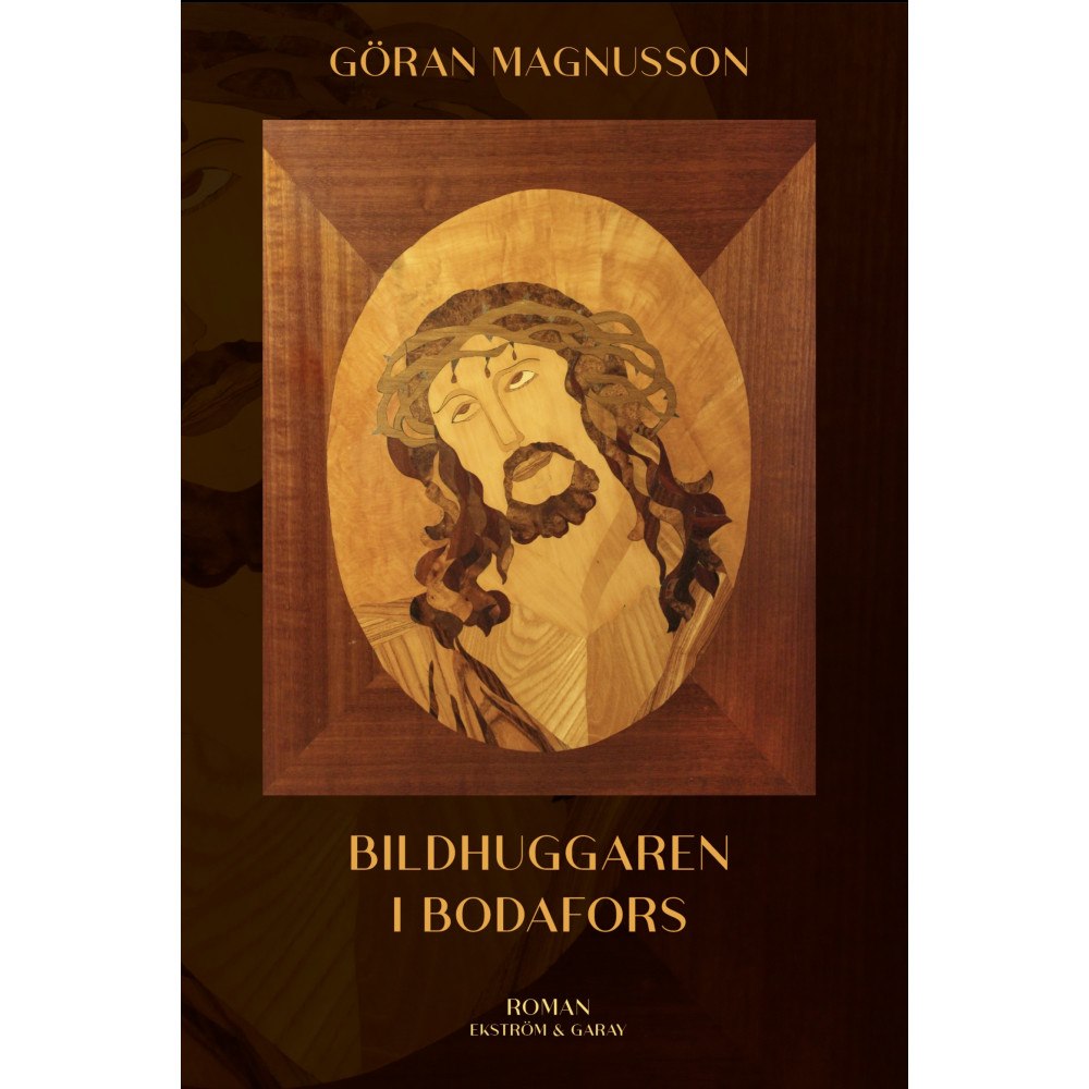 Göran Magnusson Bildhuggaren i Bodafors (inbunden)