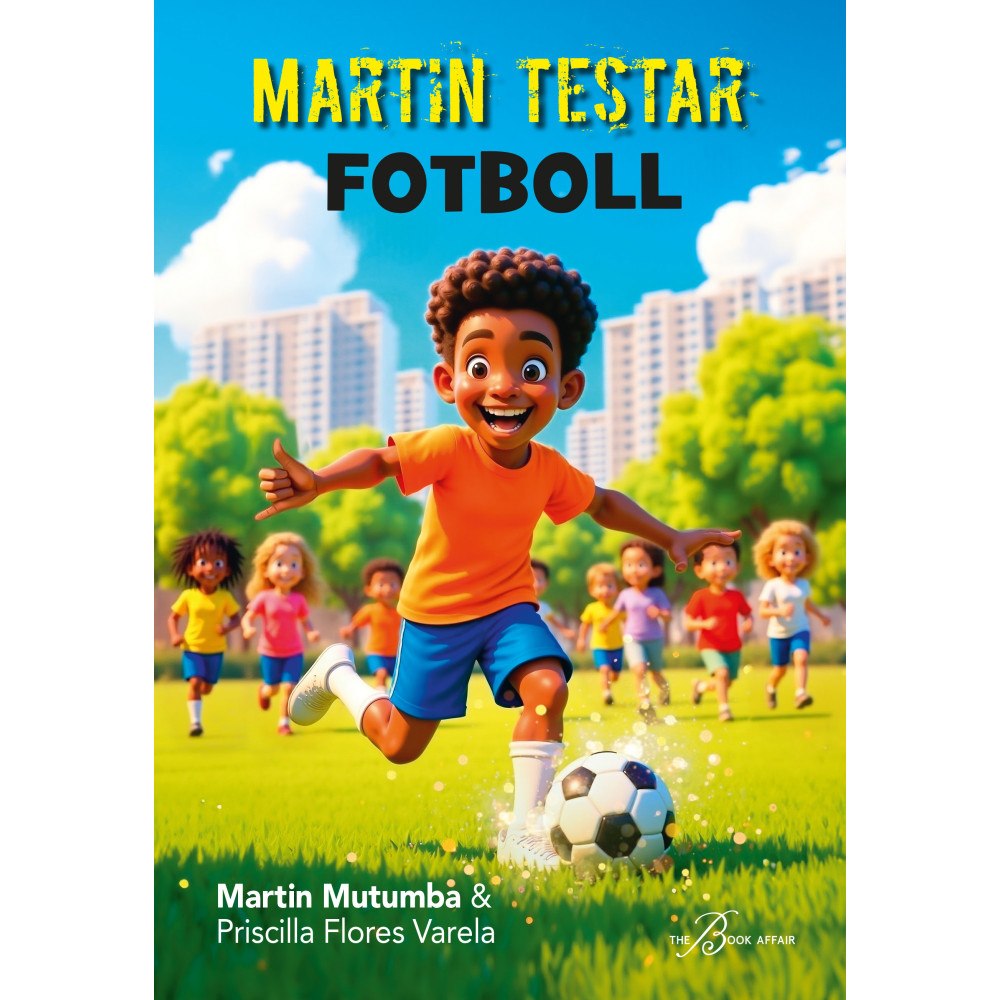 Martin Mutumba Martin testar fotboll (inbunden)