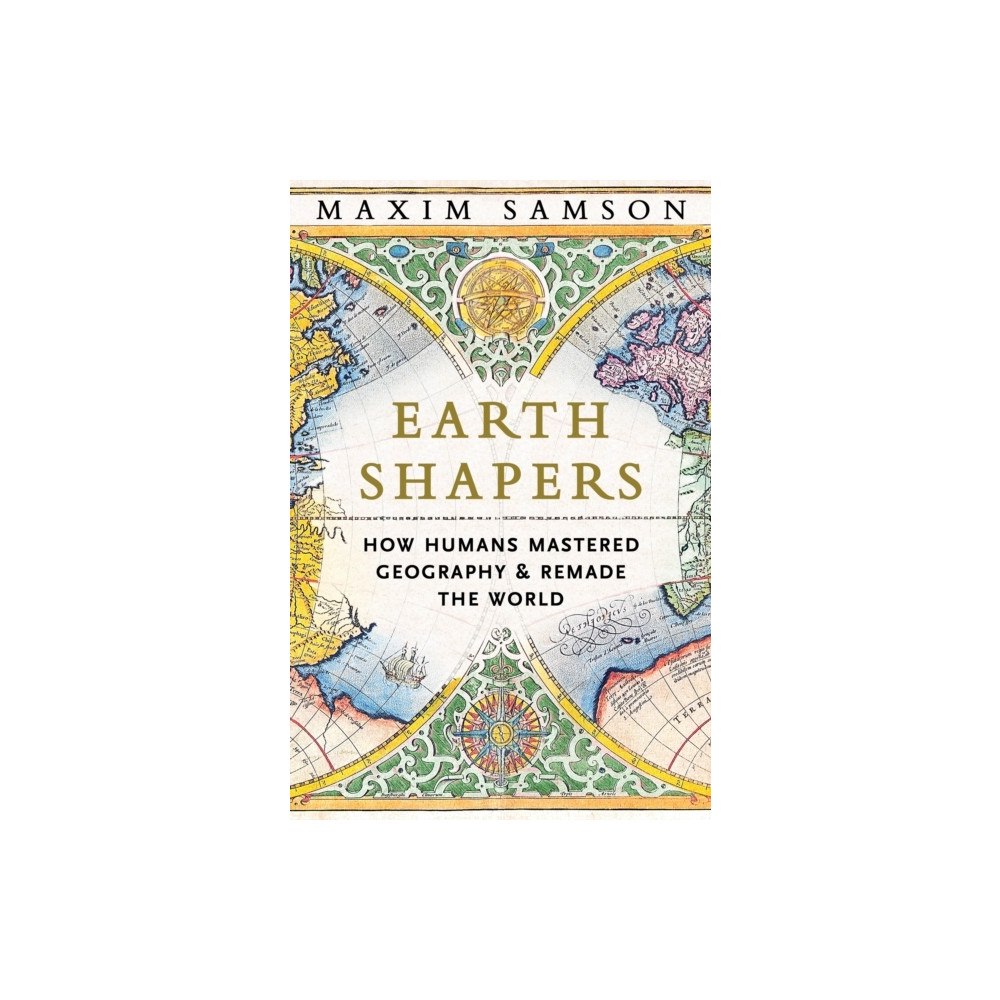 Maxim Samson Earth Shapers (inbunden, eng)