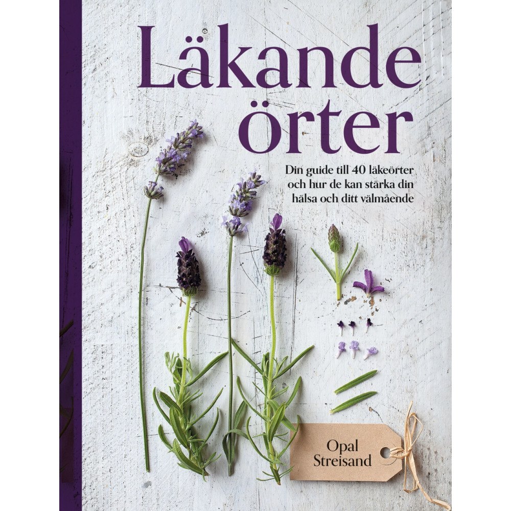 Opal Streisand Läkande örter (inbunden)