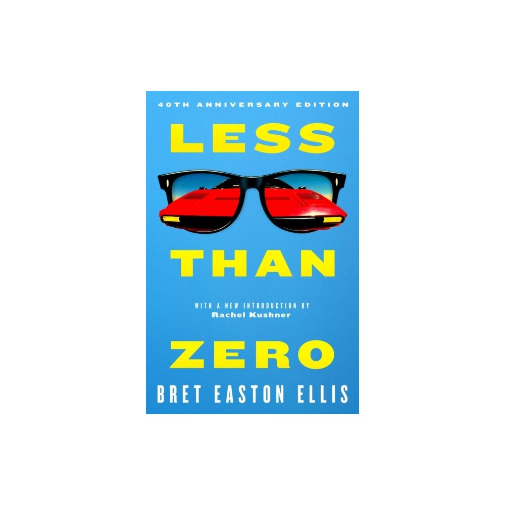 Bret Easton Ellis Less Than Zero (pocket, eng)