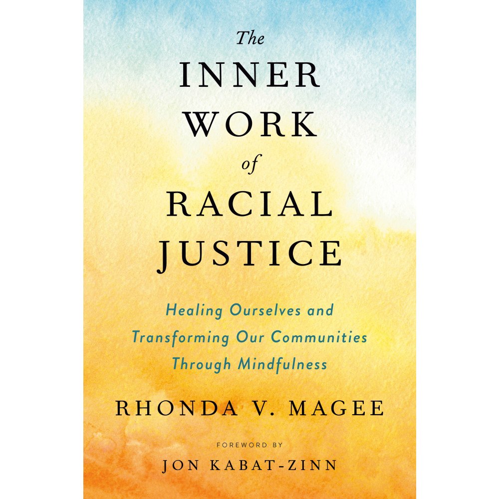 Rhonda V Magee Inner Work Of Racial Justice (häftad, eng)