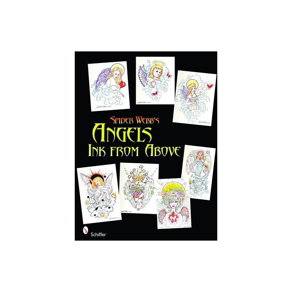 Spider Webb Spider webbs angels - ink from above (inbunden, eng)