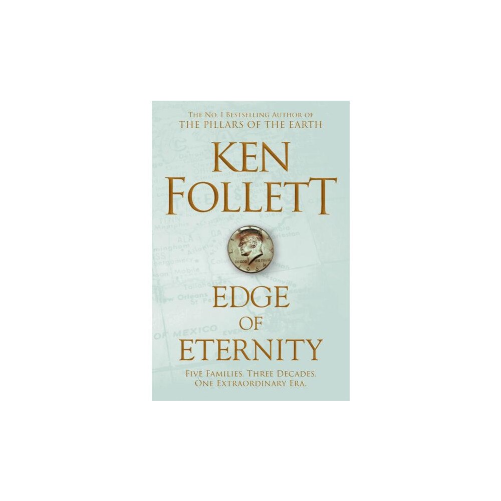 Ken Follett Edge of Eternity (häftad, eng)