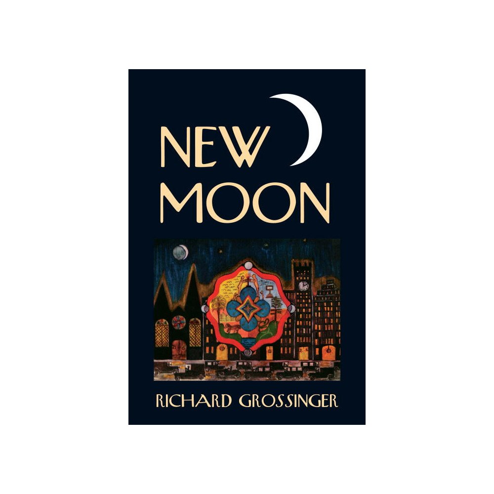 Richard Grossinger New Moon (häftad, eng)