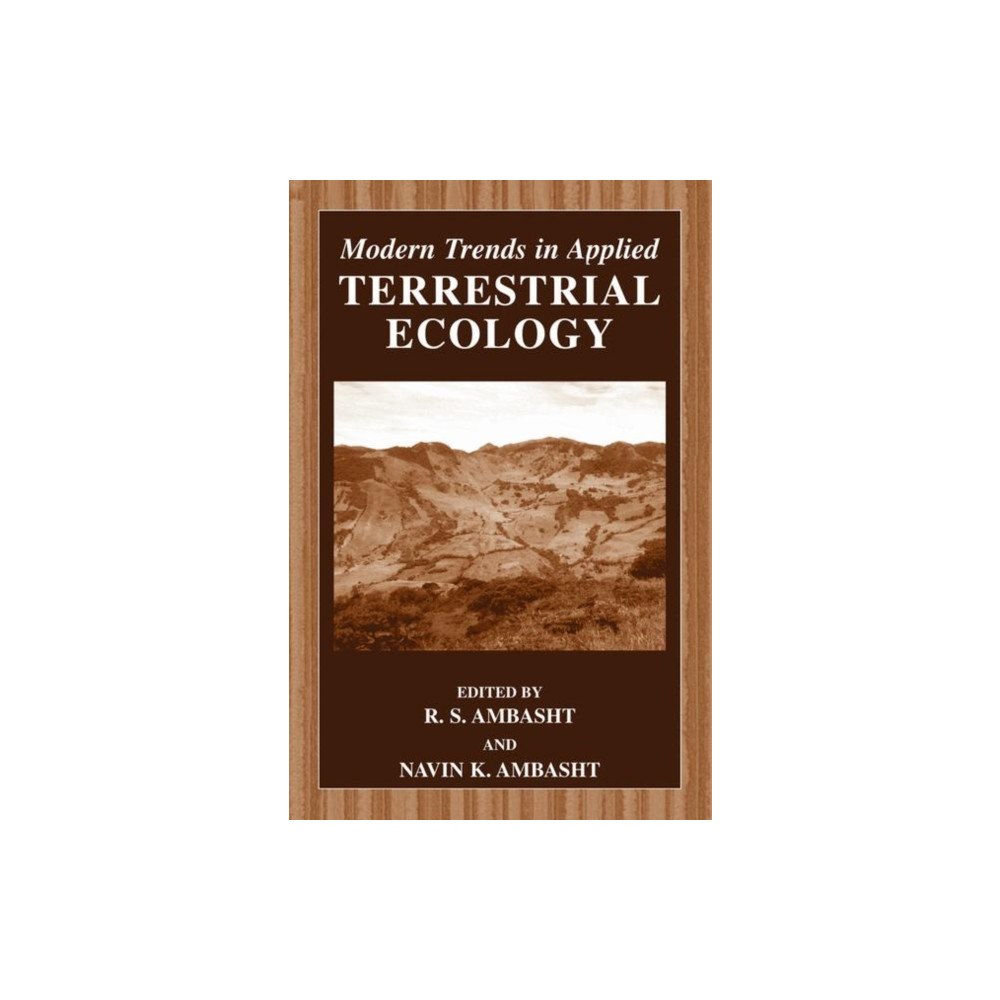 Springer Science+Business Media Modern Trends in Applied Terrestrial Ecology (inbunden, eng)
