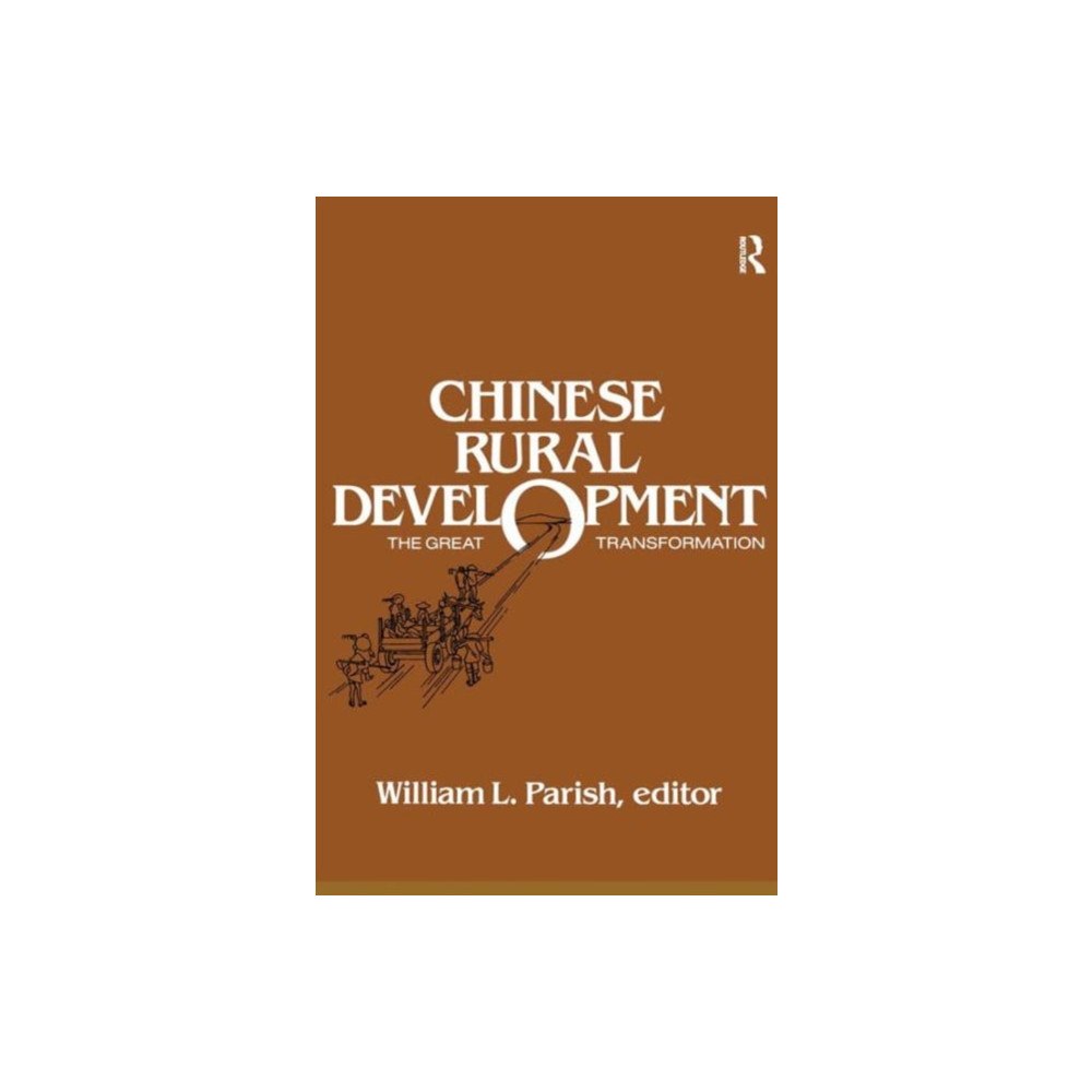 Taylor & francis inc Chinese Rural Development: The Great Transformation (häftad, eng)