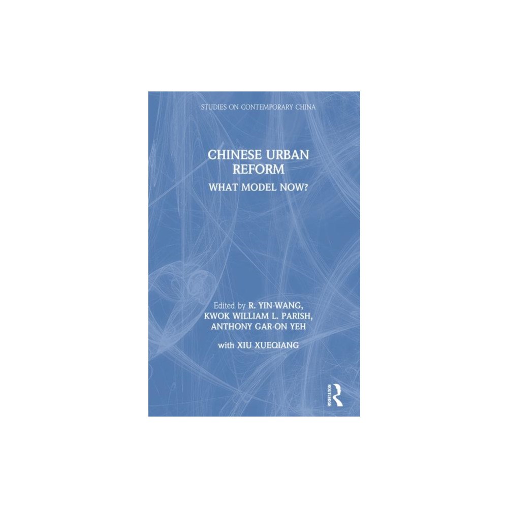 Taylor & francis inc Chinese Urban Reform (inbunden, eng)