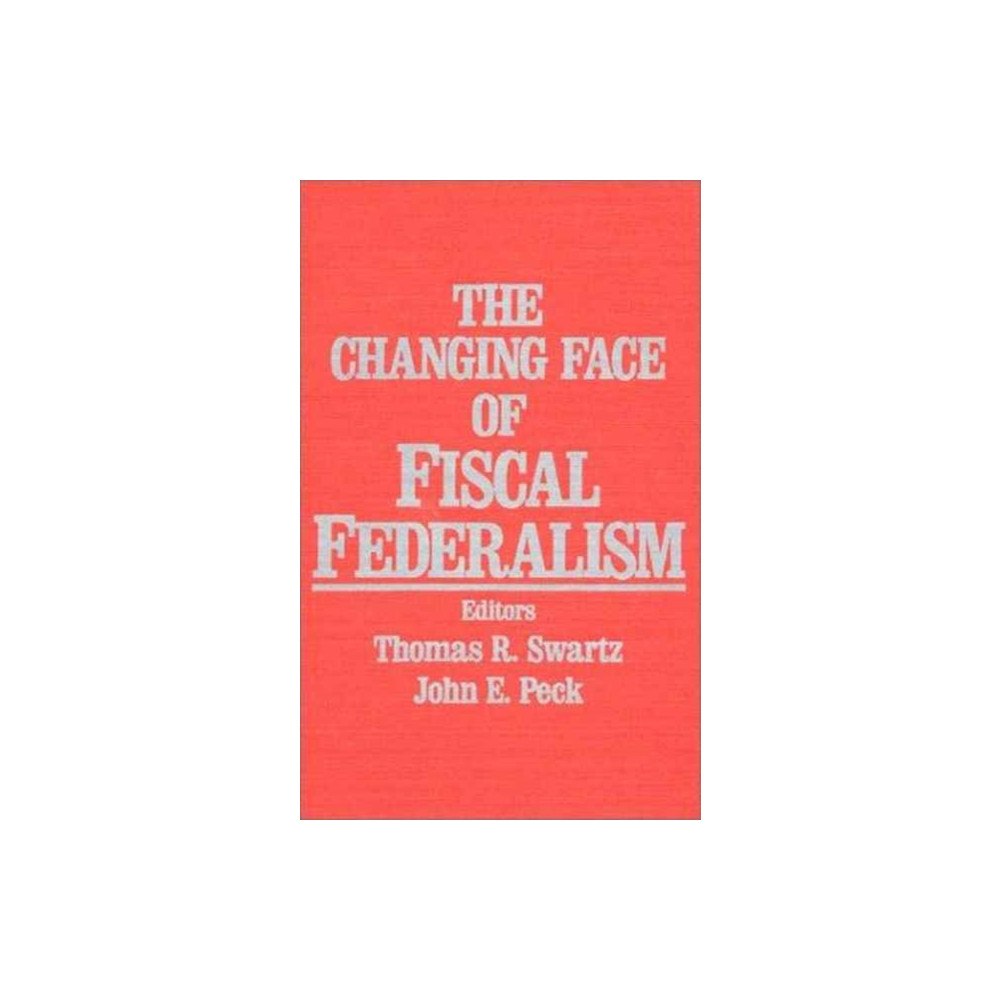 Taylor & francis inc The Changing Face of Fiscal Federalism (häftad, eng)