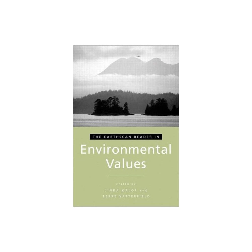 Taylor & francis ltd The Earthscan Reader in Environmental Values (häftad, eng)