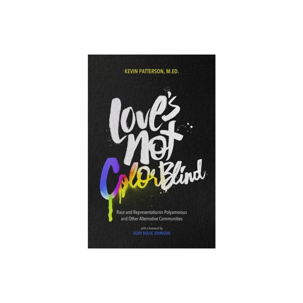 Thorntree Press, LLC Love's Not Color Blind (häftad, eng)