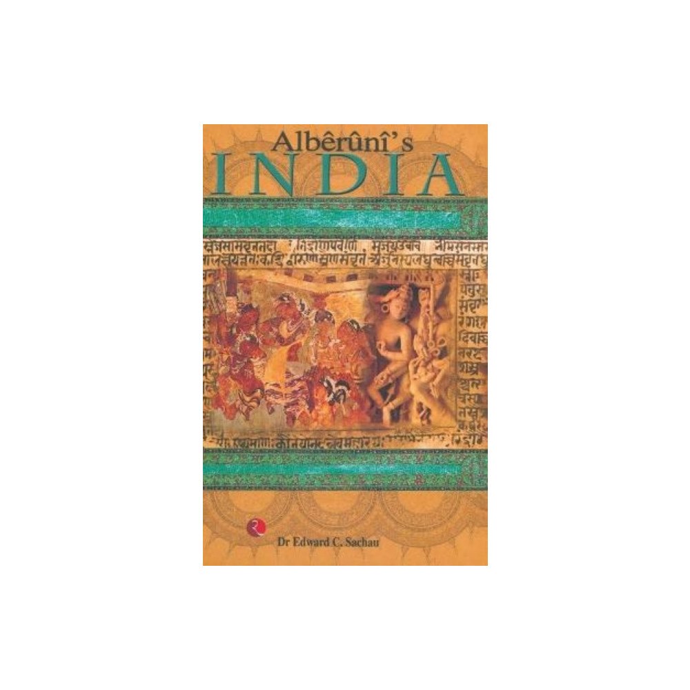 Rupa Publications India Pvt. Ltd Alberuni's India (häftad, eng)