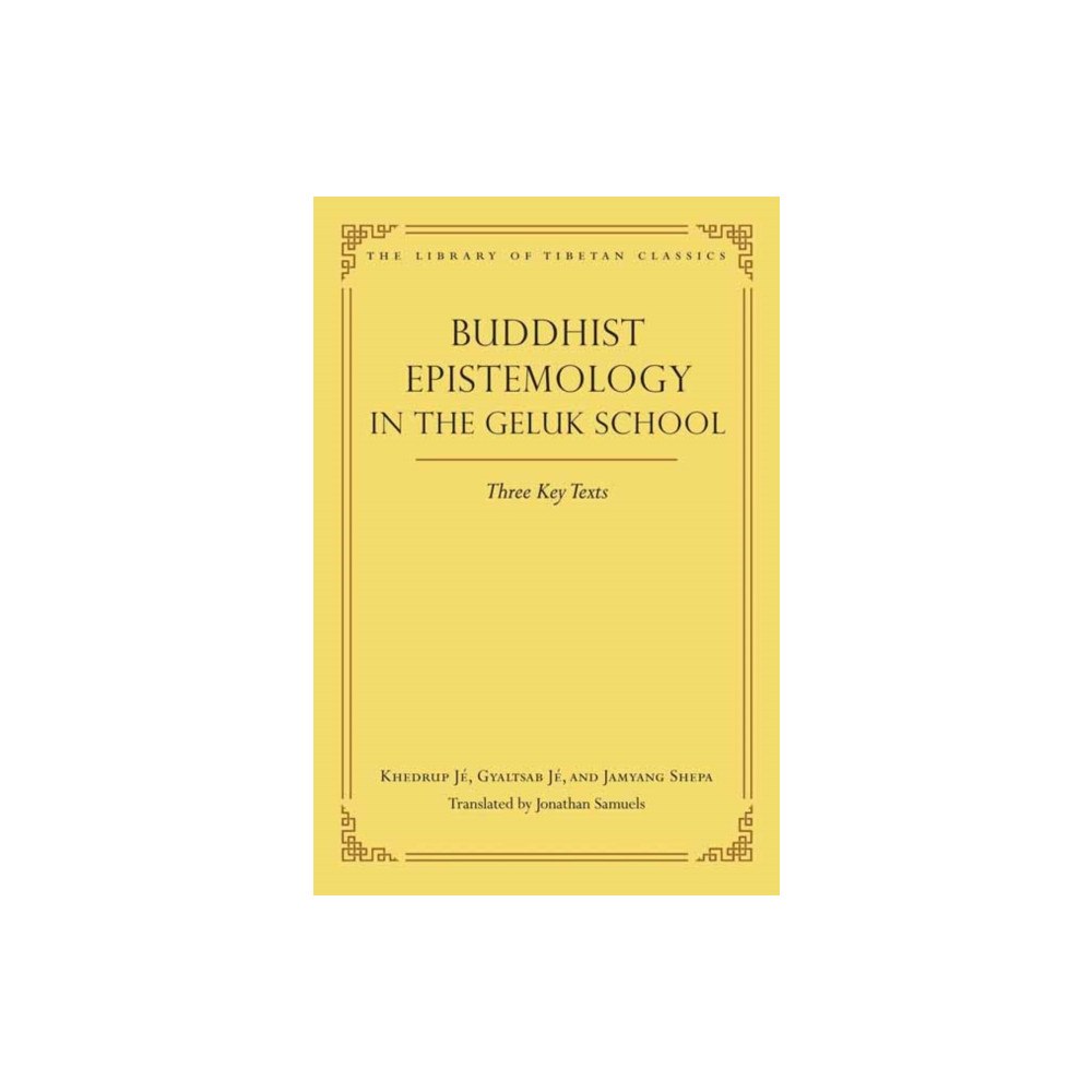 Wisdom publications,u.s. Buddhist Epistemology in the Geluk School (inbunden, eng)