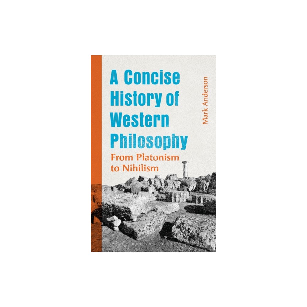 Bloomsbury Publishing PLC A Concise History of Western Philosophy (häftad, eng)