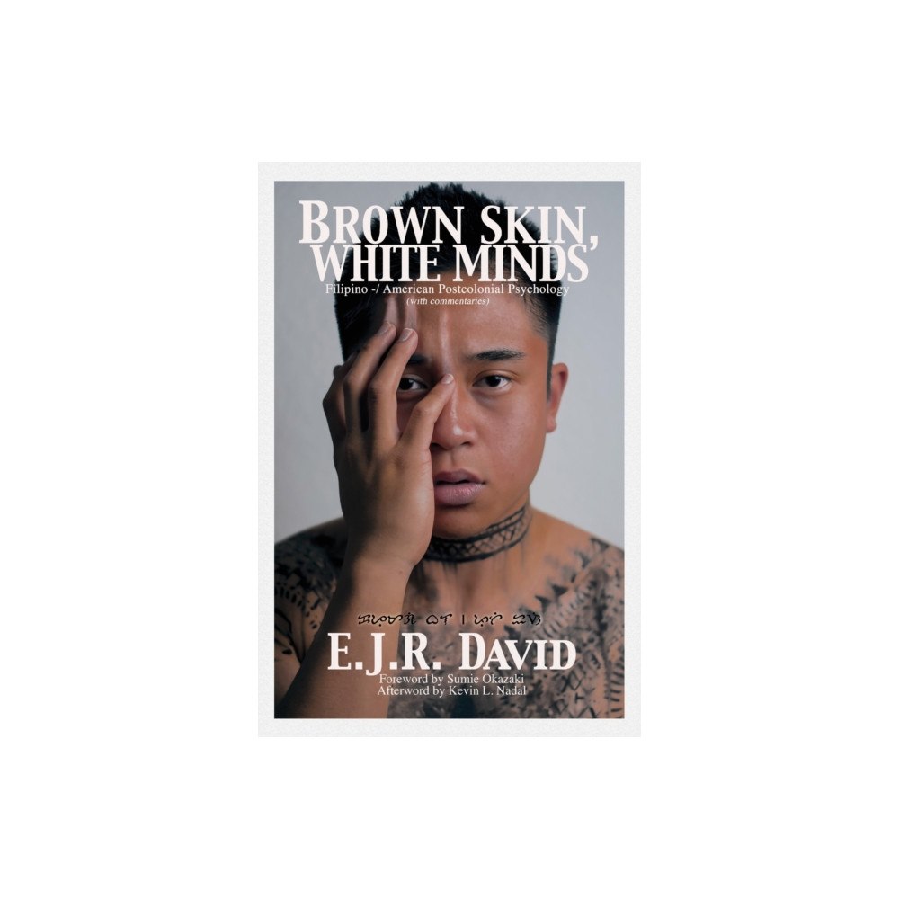 Emerald Publishing Inc Brown Skin, White Minds (häftad, eng)