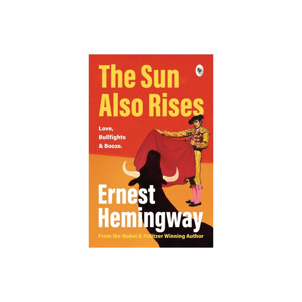 Prakash Books The Sun Also Rises (häftad, eng)