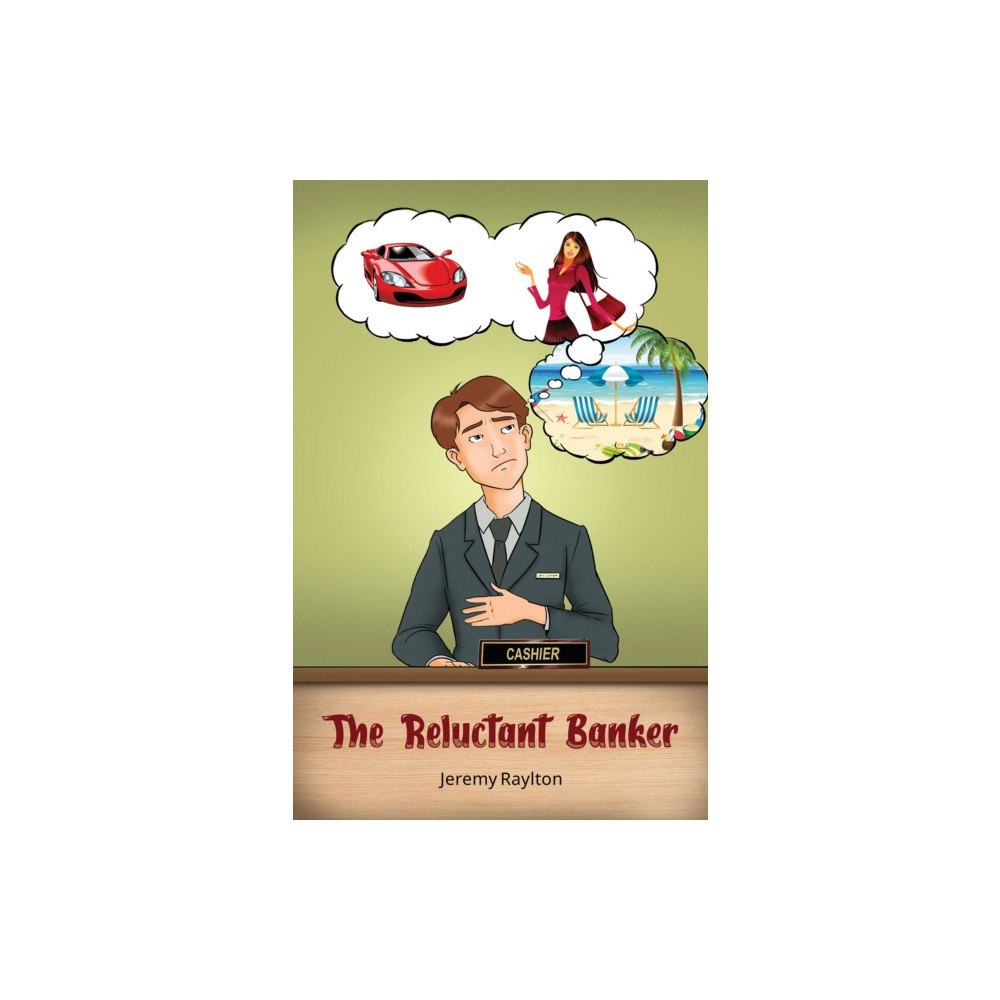 Austin Macauley Publishers The Reluctant Banker (häftad, eng)