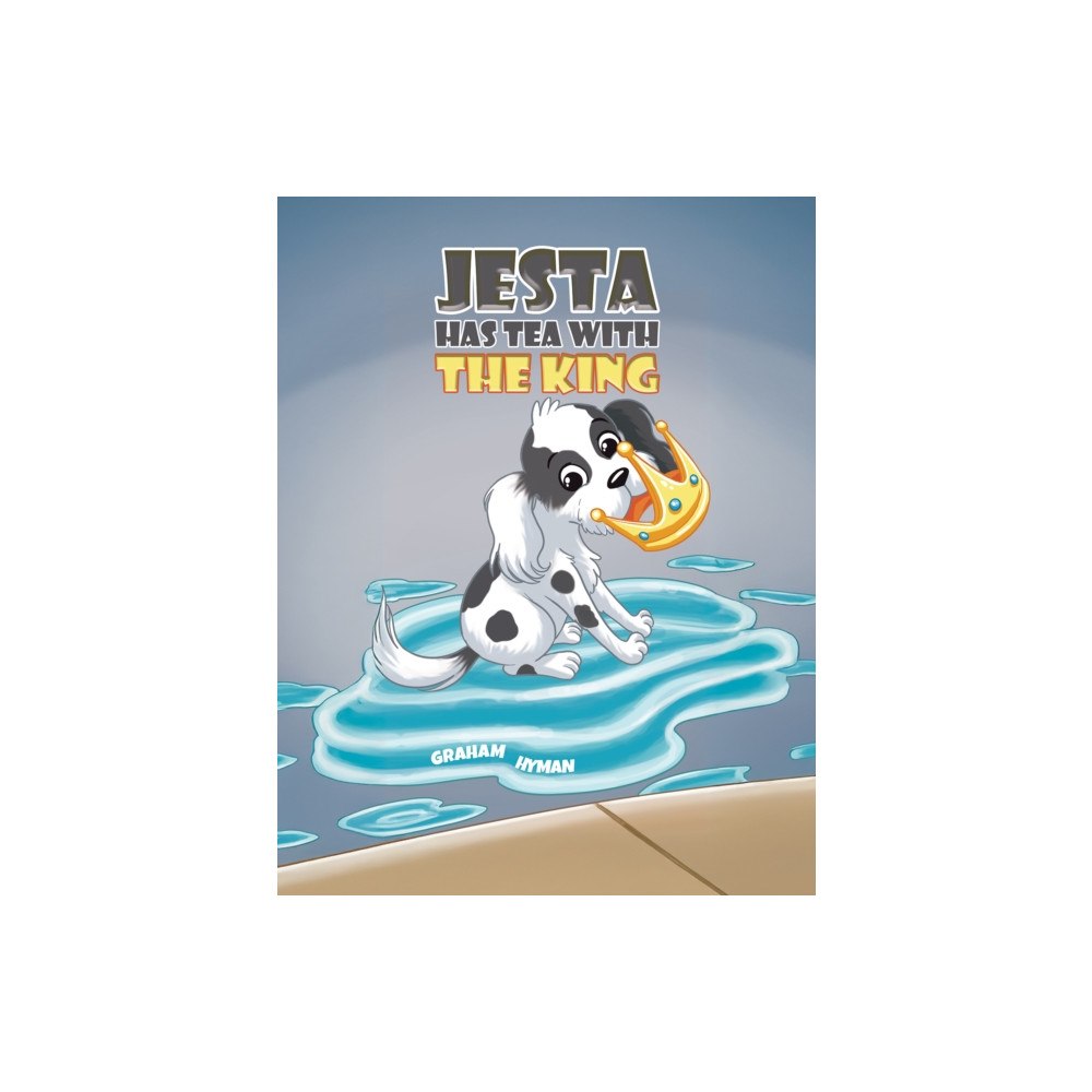 Austin Macauley Publishers Jesta Has Tea with the King (häftad, eng)