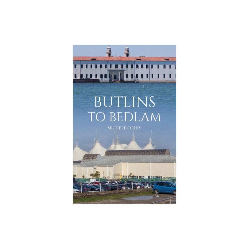 Austin Macauley Publishers Butlins to Bedlam (häftad, eng)