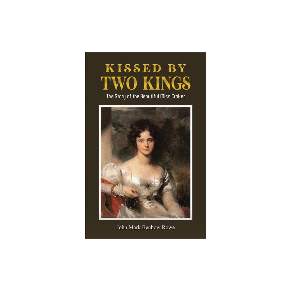 Austin Macauley Publishers Kissed by Two Kings (häftad, eng)