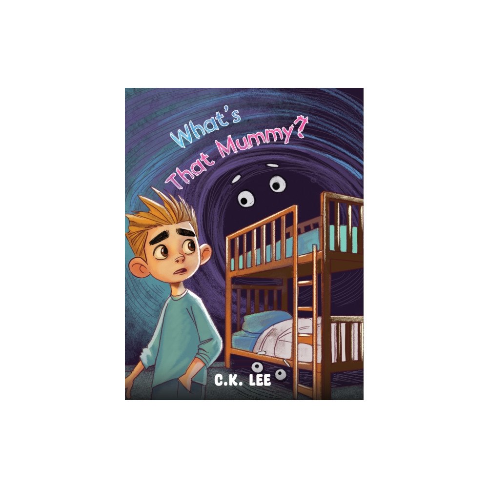 Austin Macauley Publishers What’s That Mummy? (häftad, eng)