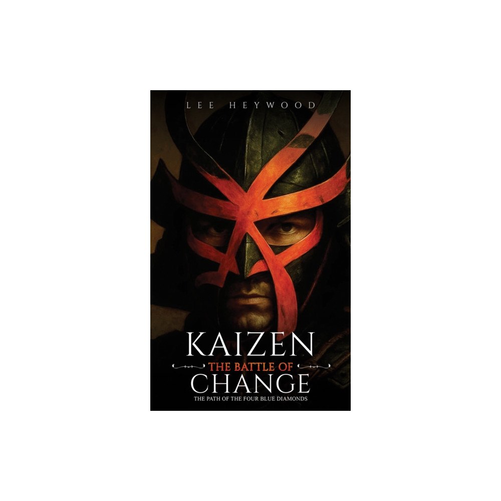 Austin Macauley Publishers Kaizen: The Battle of Change (häftad, eng)