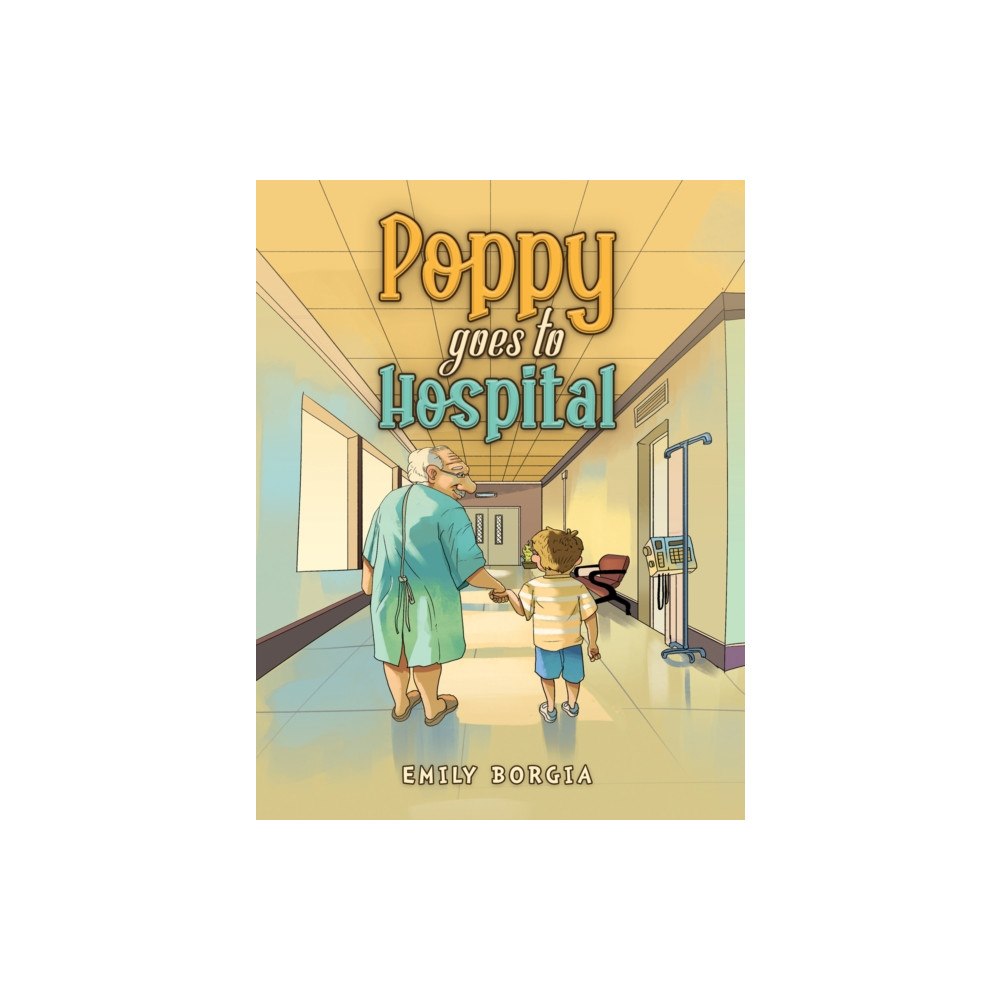 Austin Macauley Publishers Poppy goes to Hospital (häftad, eng)