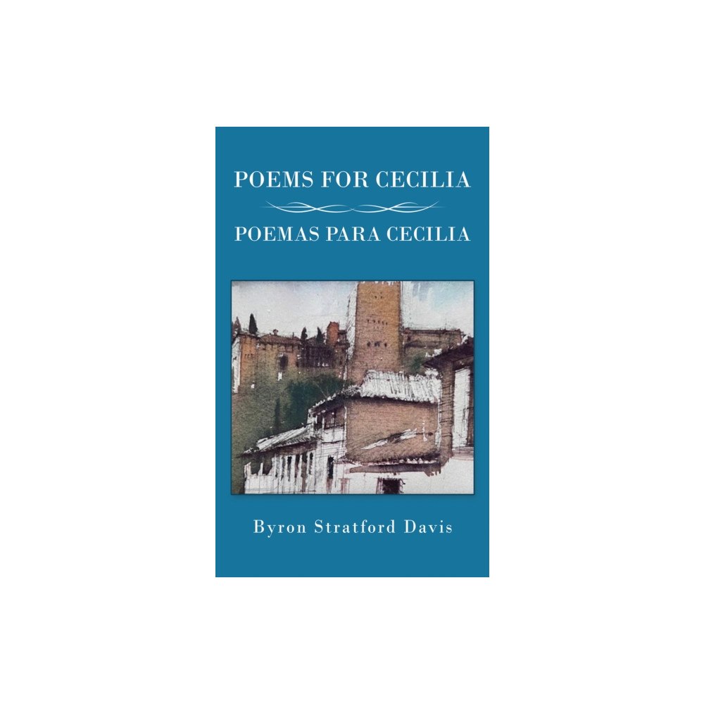 Austin Macauley Publishers Poems For Cecilia / Poemas Para Cecilia (häftad, eng)