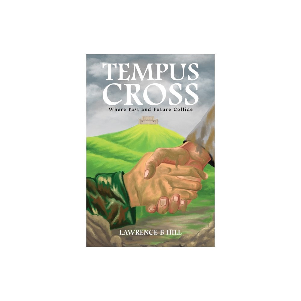 Austin Macauley Publishers Tempus Cross (häftad, eng)