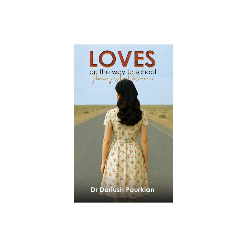 Austin Macauley Publishers Loves on The Way to School (häftad, eng)