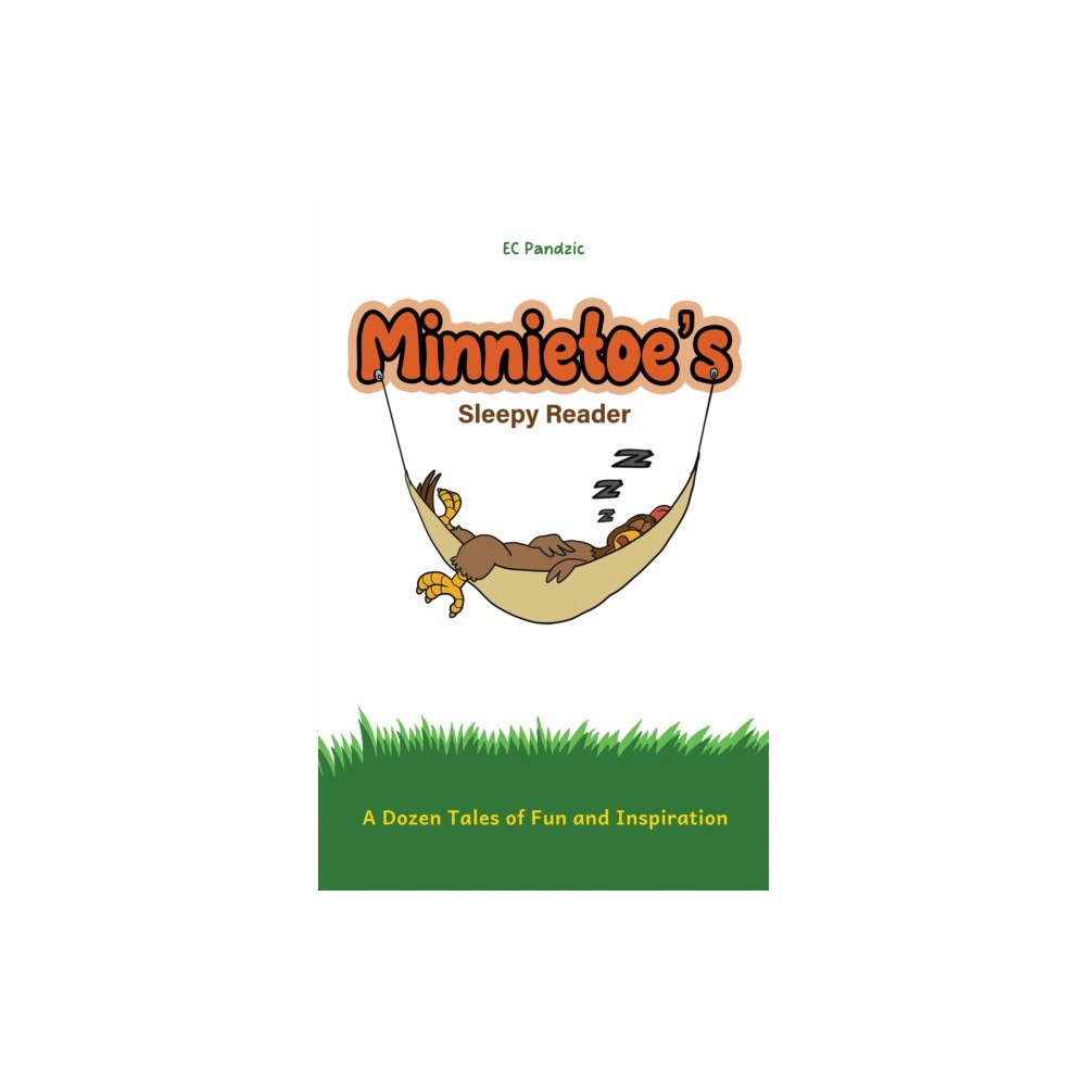Austin Macauley Publishers Minnietoe's Sleepy Reader (häftad, eng)
