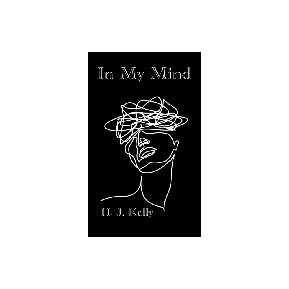Austin Macauley Publishers In My Mind (häftad, eng)