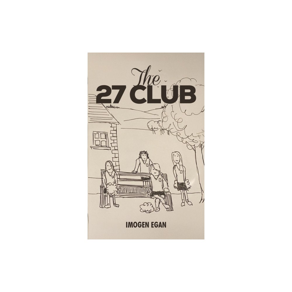 Austin Macauley Publishers The 27 Club (inbunden, eng)