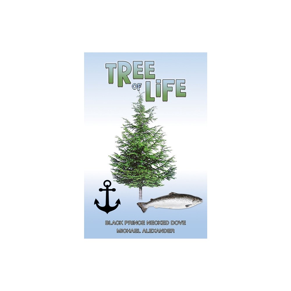 Austin Macauley Publishers Tree of Life (häftad, eng)