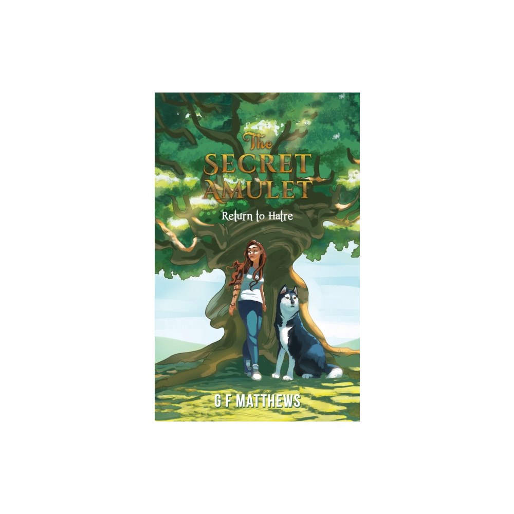 Austin Macauley Publishers The Secret Amulet – Return to Hatre (häftad, eng)