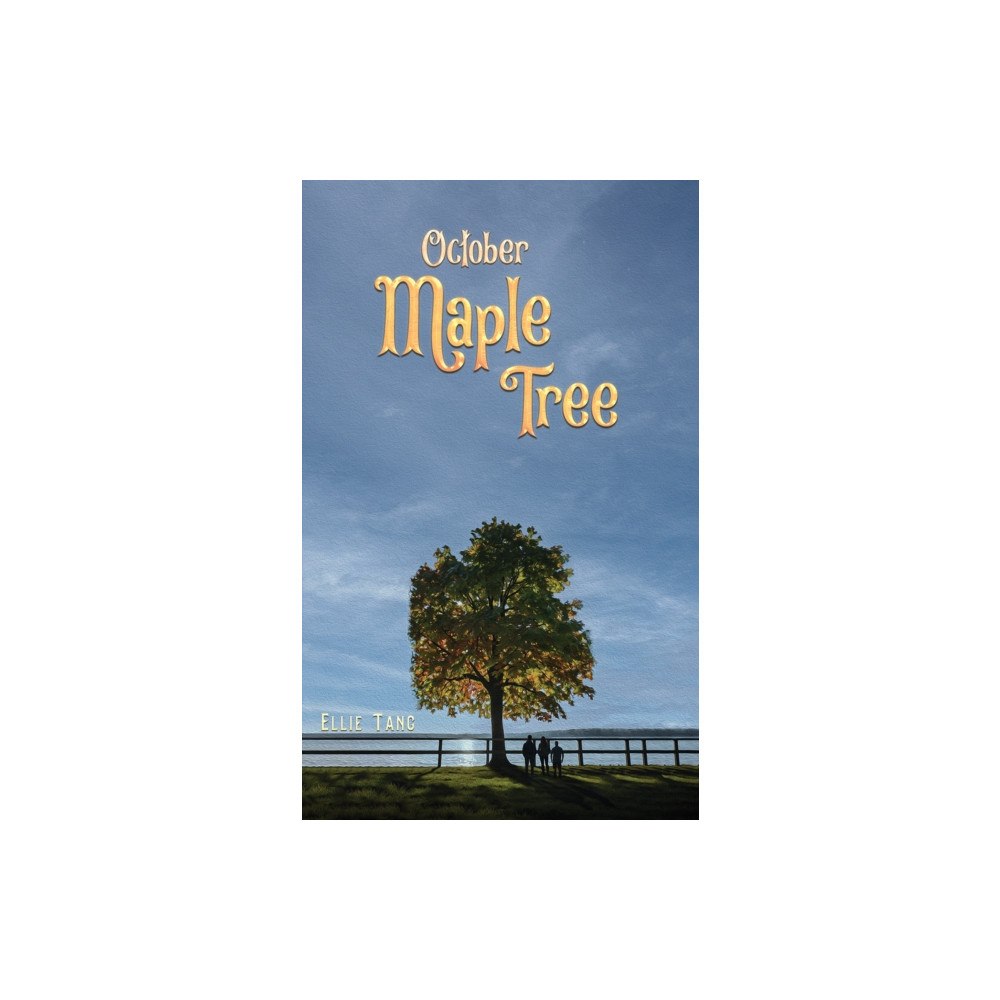Austin Macauley Publishers October Maple Tree (häftad, eng)