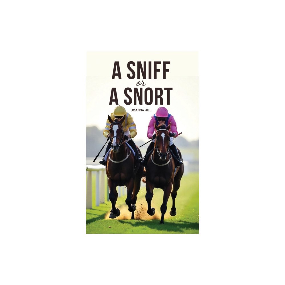 Austin Macauley Publishers A Sniff or a Snort (häftad, eng)