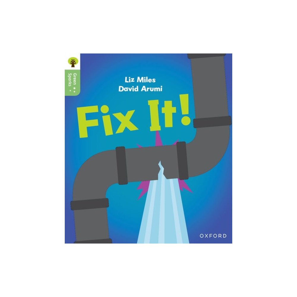 Oxford University Press Oxford Reading Tree Green Sparks: Level 2: Fix It! (häftad, eng)