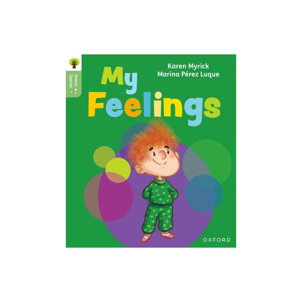 Oxford University Press Oxford Reading Tree Green Sparks: Level 1: My Feelings (häftad, eng)